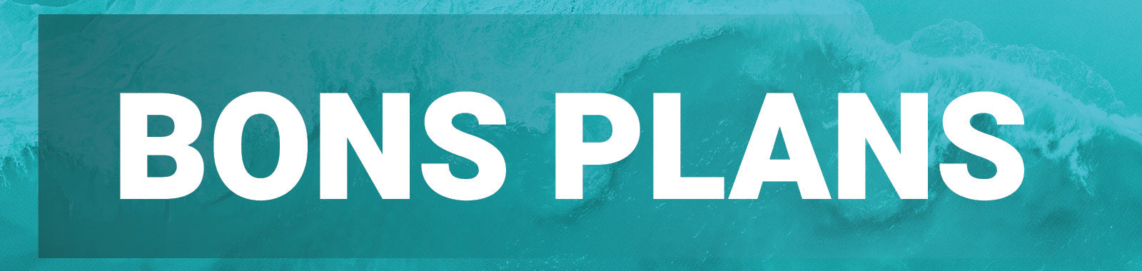 Bons Plans